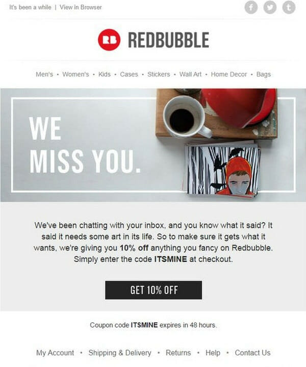 RedBubble retargeting email for 10 percent off to order again.
