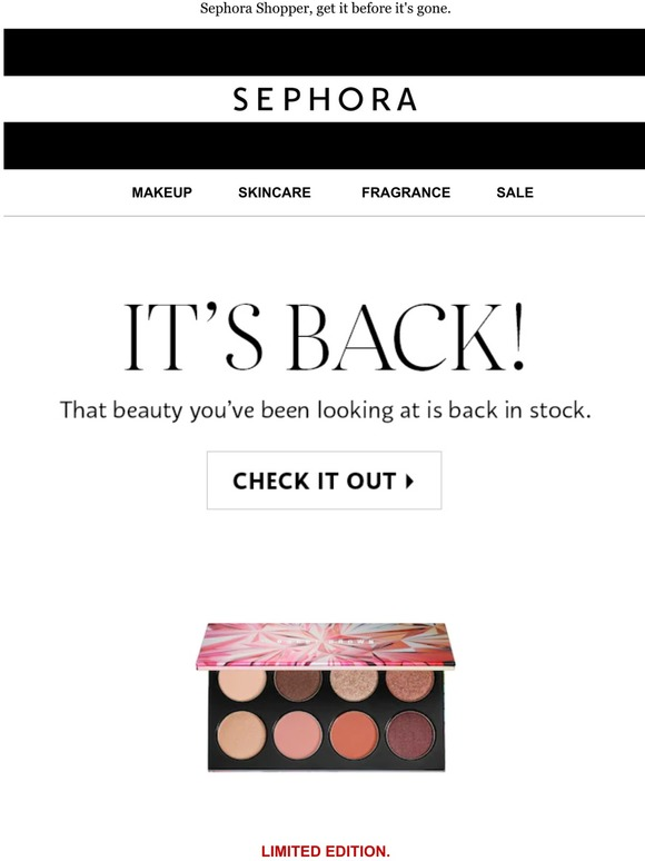 a sephora email alerting customers that a product is back in stock