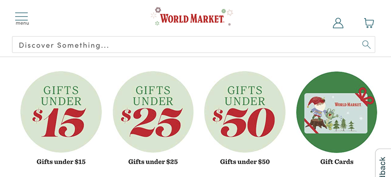screenshot from cost plus world market’s website showing gifts under 15 dollars, under 25 dollars and under 50 dollars.